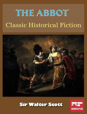 Book cover of The Abbot: Classic Historical Fiction