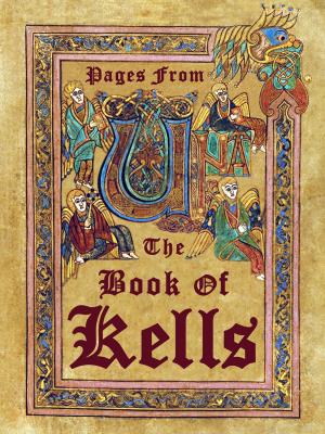 Cover of the book Pages from the Book of Kells by Andrew Forbes, Daniel Henley, David Henley