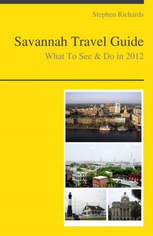 Cover of Savannah, Georgia Travel Guide - What To See & Do