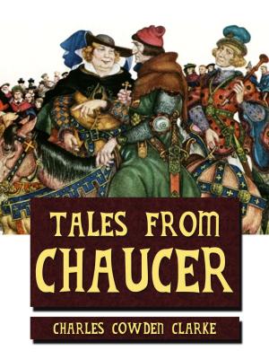 Cover of the book Tales From Chaucer by Kisari Mohan Ganguli