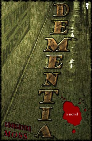 Cover of the book DEMENTIA by Lizzie Starr