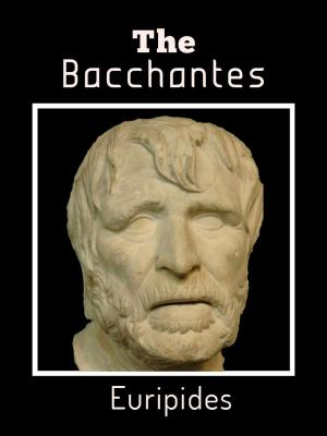 Cover of the book The Bacchantes by John Maynard Keynes