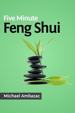 Book cover of Five Minute Feng Shui