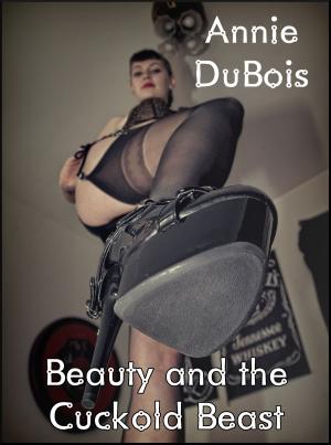 bigCover of the book Beauty and the Cuckold Beast by 
