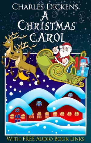 Cover of A CHRISTMAS CAROL Classic Novels: New Illustrated [Free Audiobook Links]