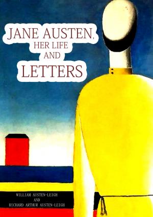 Book cover of Jane Austen, Her Life And Letters