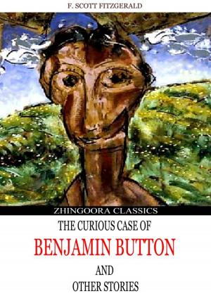 Cover of the book The Curious Case Of Benjamin Button And Other Six Stories by Anthony Trollope