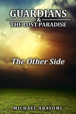 Cover of the book The Other Side (Guardians, #6) by A.I. Nasser