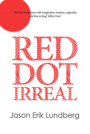 Cover of the book Red Dot Irreal by Diana Duncan