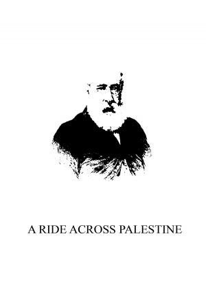Cover of the book A Ride Across Palestine by Edward Bulwer Lytton