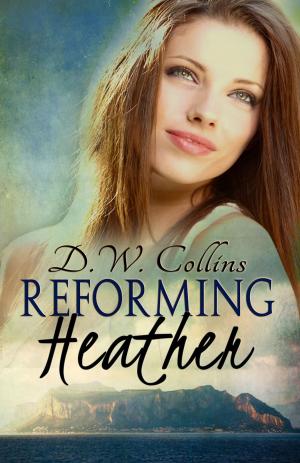 Cover of the book Reforming Heather by Amelia Smarts