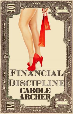 Cover of the book Financial Discipline by Alexis Alvarez