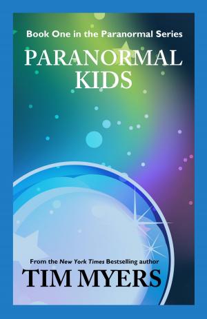 Cover of the book Paranormal Kids by Tim Myers writing as DB Morgan