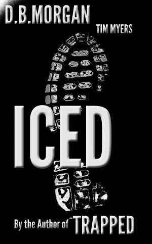 Cover of the book Iced by Tim Myers writing as DB Morgan