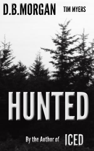 Cover of the book Hunted by Tim Myers writing as Elizabeth Bright