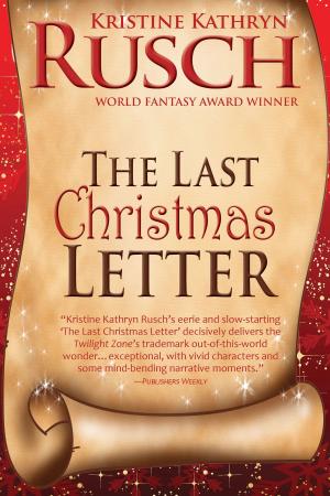 Cover of the book The Last Christmas Letter by Kristine Grayson