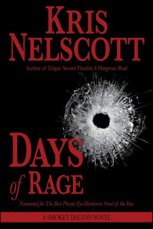 Cover of Days of Rage: A Smokey Dalton Novel