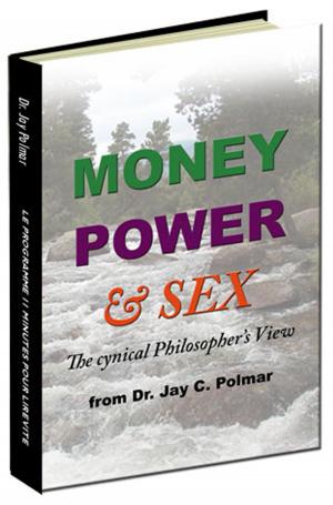 Cover of Money, Power, Sex