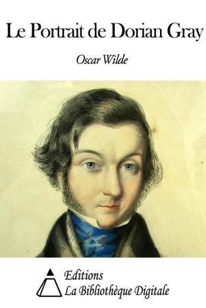 Cover of the book Le Portrait de Dorian Gray by Oscar Wilde