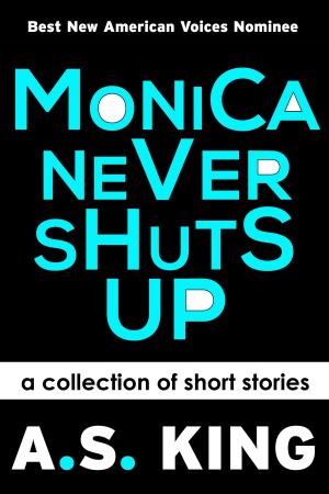 Cover of the book Monica Never Shuts Up by Lamar Turner