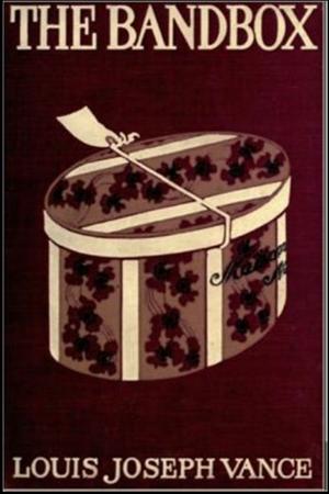 Cover of the book The Bandbox by Gaston Leroux