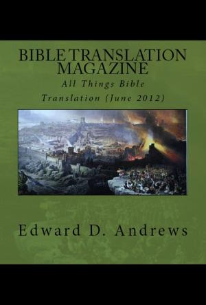 Book cover of BIBLE TRANSLATION MAGAZINE: All Things Bible Translation (June 2012)