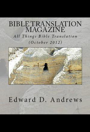 Cover of BIBLE TRANSLATION MAGAZINE: All Things Bible Translation (October 2012)