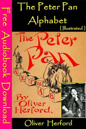 Cover of the book Peter Pan Alphabet [ Illustrated ] by ALEXANDER HAMILTON, JAMES MADISON, JOHN JAY