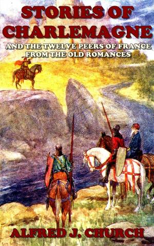 Cover of the book Stories of Charlemagne (Illustrated) by Rosemary Hawley Jarman