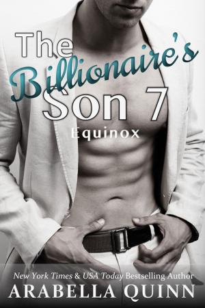 Cover of the book The Billionaire's Son 7: Equinox by Lacey Harlow