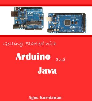 Book cover of Getting Started with Arduino and Java