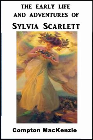 Book cover of The Early Life and Adventures of Sylvia Scarlett