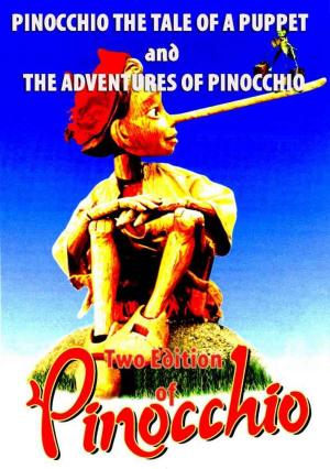 Book cover of PINOCCHIO THE TALE OF A PUPPET and THE ADVENTURES OF PINOCCHIO