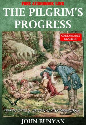 Cover of The pilgrim's progress (Complete&Illustrated)(Free Audio Book Link)
