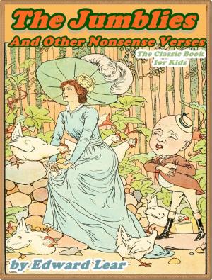 Cover of the book The Jumblies and Other Nonsense Verses : nonsense literary (Illustrated) by Kenneth Grahame