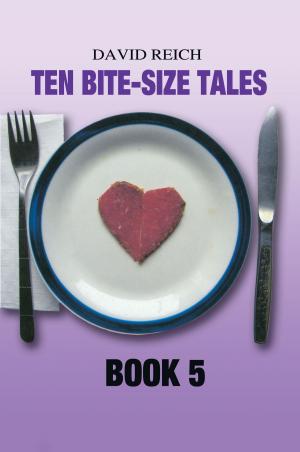 Book cover of TEN BITE-SIZE TALES - BOOK 5