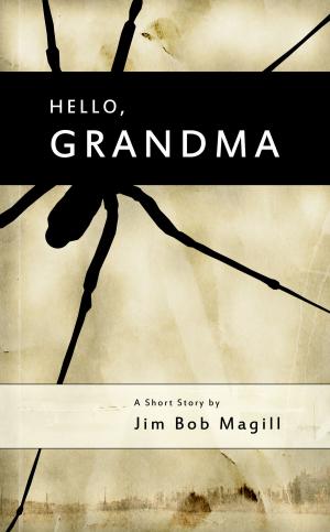 Cover of the book Hello, Grandma by Kelly Matsuura, Nidhi Singh, Amy Fontaine, Stewart C. Baker, Russell Hemmell, Lorraine Schein, Keyan Bowes, Joyce Chng