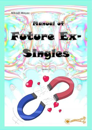 Book cover of The Manual of Future Ex-Single