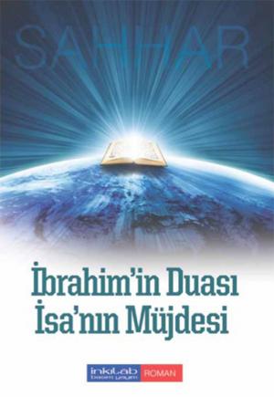 Book cover of İbrahim'in Duası - İsa'nın Müjdesi