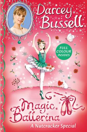 Cover of the book A Nutcracker Colour Special (Magic Ballerina) by Katerina Mestheneou, Fiona MacKenzie