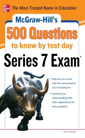Cover of the book McGraw-Hill's 500 Series 7 Exam Questions to Know by Test Day by Kenneth Kaushansky, Marshall A. Lichtman, Josef Prchal, Marcel M. Levi, Oliver W Press, Linda J Burns, Michael Caligiuri