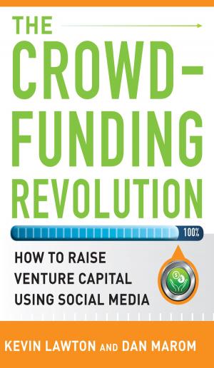Cover of the book The Crowdfunding Revolution: How to Raise Venture Capital Using Social Media by Seymour Lipschutz, Marc Lipson