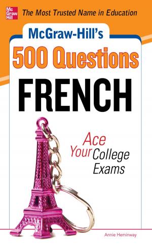 Cover of McGraw-Hill's 500 French Questions: Ace Your College Exams