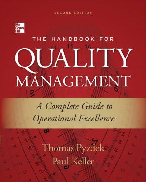Cover of The Handbook for Quality Management, Second Edition : A Complete Guide to Operational Excellence
