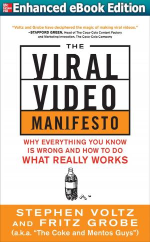 Cover of the book The Viral Video Manifesto: Why Everything You Know is Wrong and How to Do What Really Works (ENHANCED EBOOK) by Inspired Publishing
