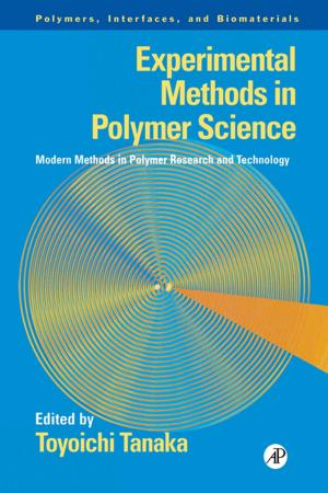 Cover of the book Experimental Methods in Polymer Science by Rudi van Eldik, Colin D. Hubbard