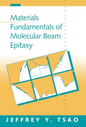 Cover of the book Materials Fundamentals of Molecular Beam Epitaxy by 