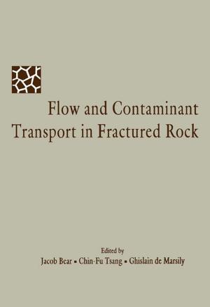 Cover of the book Flow and Contaminant Transport in Fractured Rock by Harold F. Giles Jr, John R. Wagner, Jr., Eldridge M. Mount