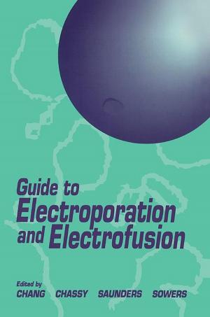 Cover of the book Guide to Electroporation and Electrofusion by J. C. Nenot, J. W. Stather
