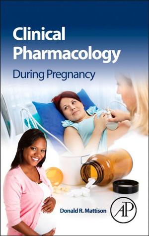 Book cover of Clinical Pharmacology During Pregnancy